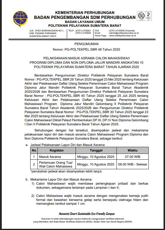 PENGUMUMAN PELAKSANAAN MASUK ASRAMA, KELENGKAPAN BERKAS/DOKUMEN, DAFTAR PERLENGKAPAN YANG WAJIB DIBAWA CALON MAHASISWA/I ANGKATAN 10 DIPLOMA DAN NON DIPLOMA POLITEKNIK PELAYARAN SUMATERA BARAT TAHUN AKADEMIK 2025/2026