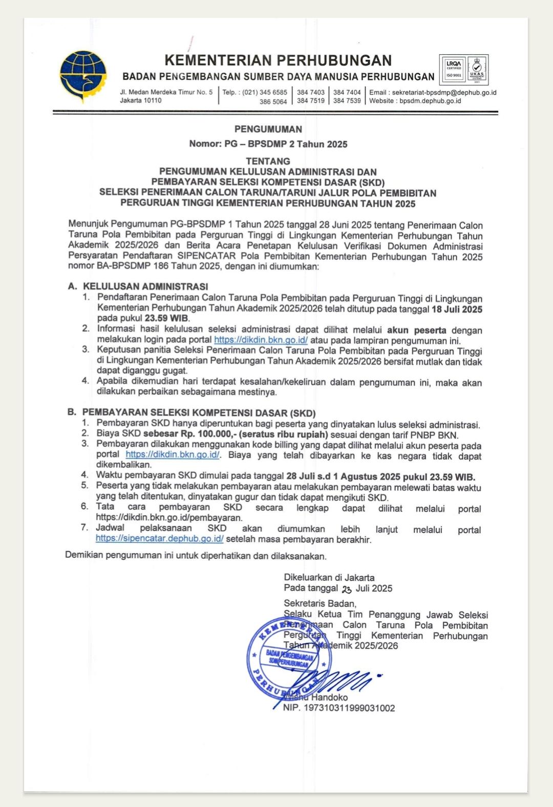 Pengumuman Kelulusan Administrasi dan Pembayaran Seleksi Kompetensi Dasar (SKD) Pola Pembibitan Tahun 2025