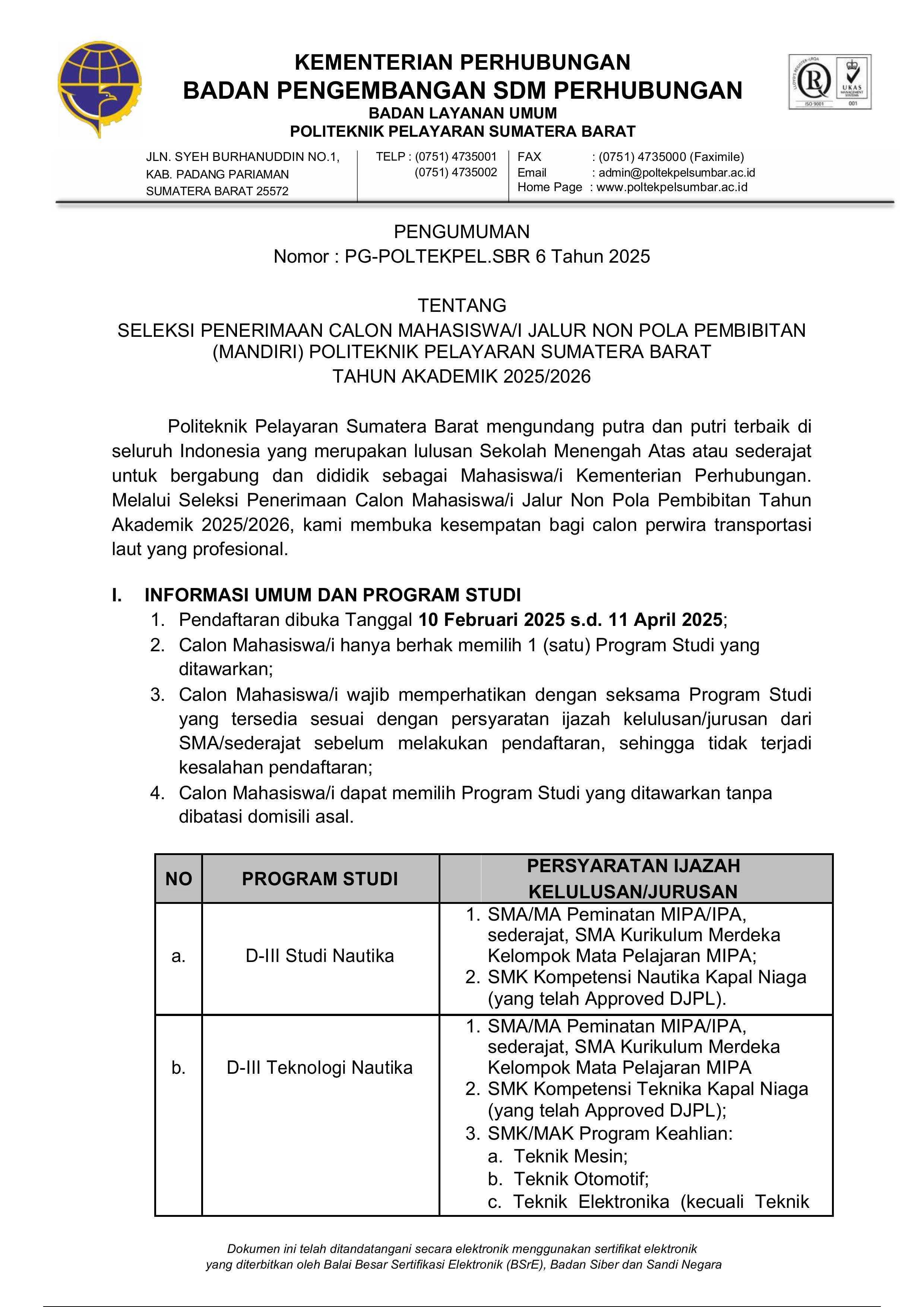 PENGUMUMAN SELEKSI PENERIMAAN CALON MAHASISWA/I JALUR NON POLA PEMBIBITAN (MANDIRI) POLITEKNIK PELAYARAN SUMATERA BARAT TAHUN AKADEMIK 2025/2026