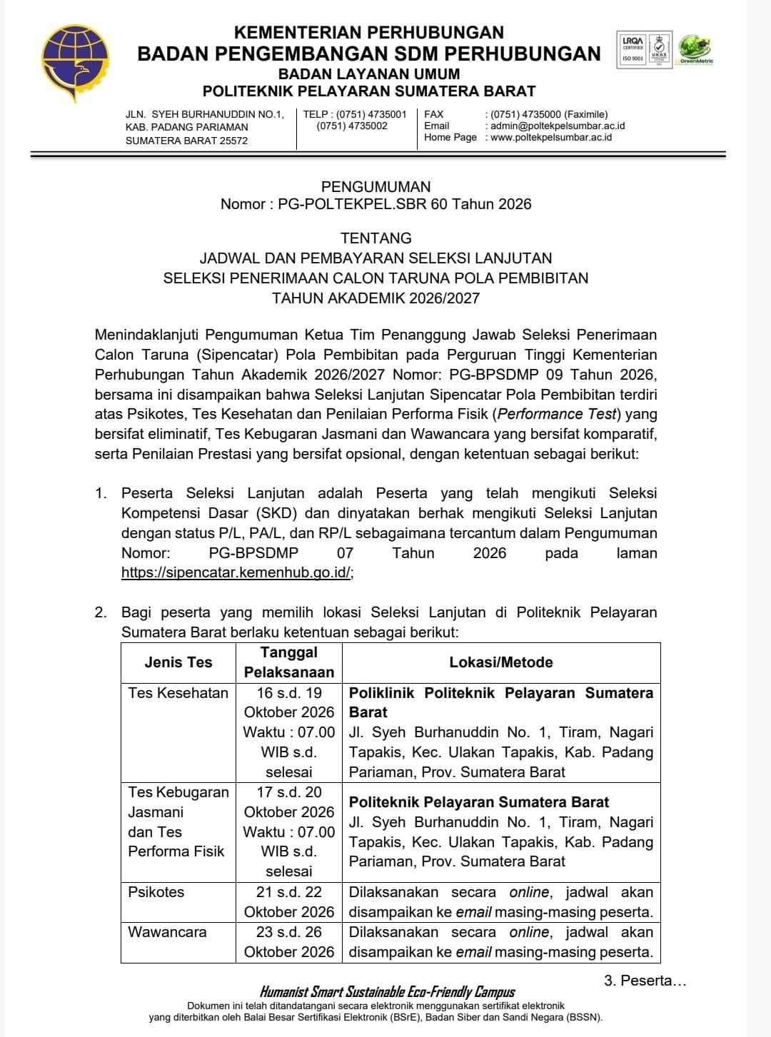 PENGUMUMAN JADWAL DAN PEMBAYARAN SELEKSI LANJUTAN SELEKSI PENERIMAAN CALON TARUNA POLA PEMBIBITAN TAHUN AKADEMIK 2026/2027